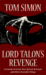 LORD TALON’S REVENGE now available from CreateSpace